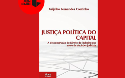 Justiça Política do Capital – Grijalbo Fernandes Coutinho