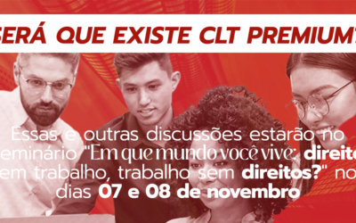 “CLT Premium” vende ideia de aprimoramento, mas está distante da realidade do mercado de trabalho brasileiro