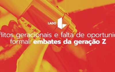 Chegada da Geração Z ao mercado de trabalho é marcada pelo fenômeno dos conflitos geracionais e a falta de oportunidades formais