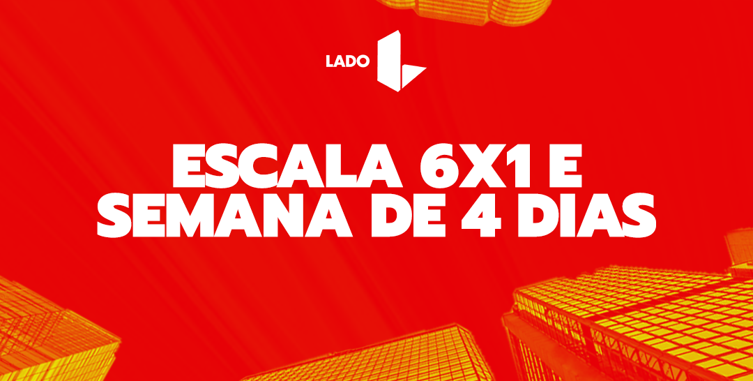 Movimento reivindica revisão da CLT e alternativas para escala 6×1, com uma folga semanal